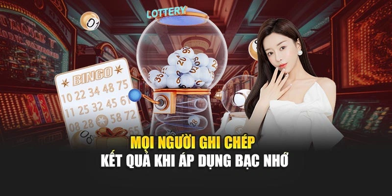 Mọi người ghi chép kết quả khi áp dụng bạc nhớ